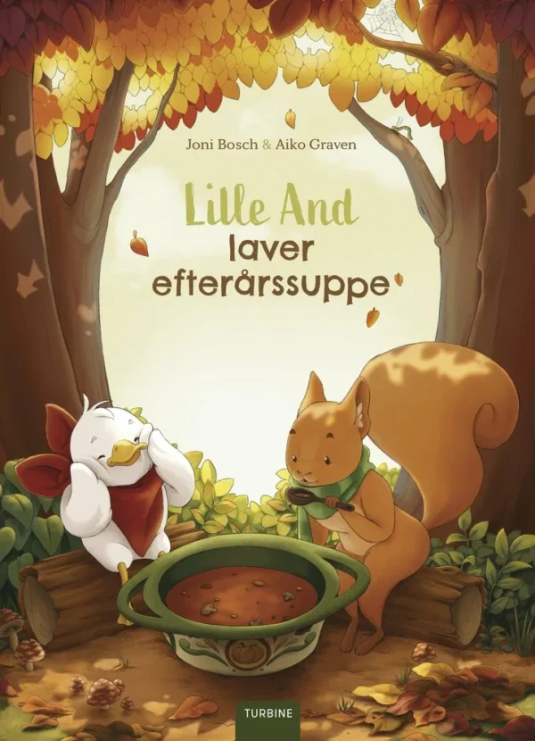 Lille And laver efterårssuppe