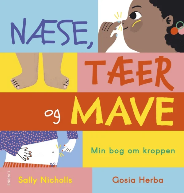 Næse, tæer og mave