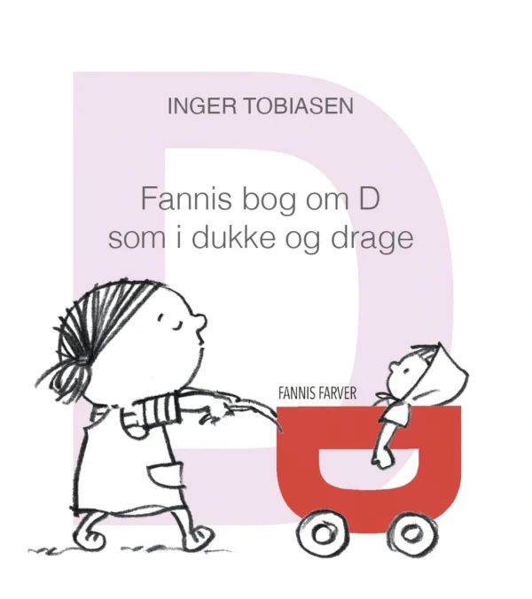 Fannis bog om D som i dukke og drage